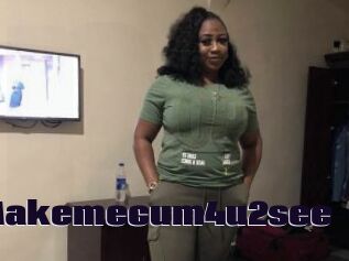 Makemecum4u2see
