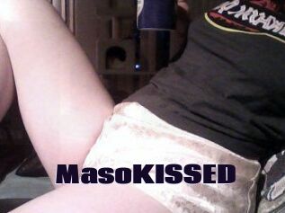 MasoKISSED