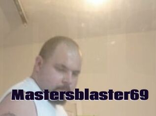 Mastersblaster69