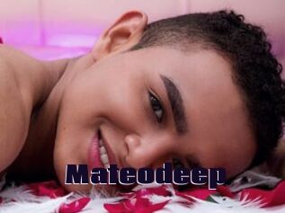 Mateodeep