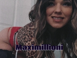 Maximillioni