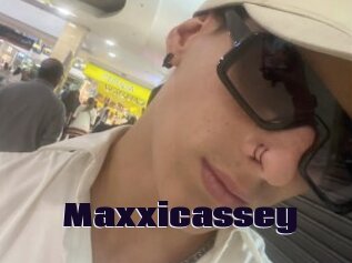 Maxxicassey
