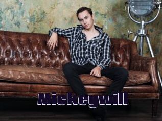 Mickeywill