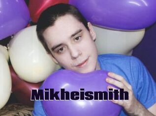 Mikheismith