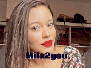 Mila2you