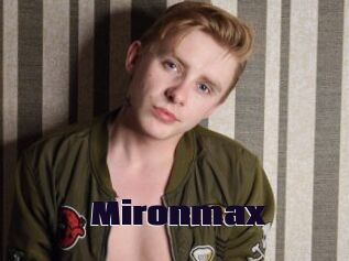 Mironmax