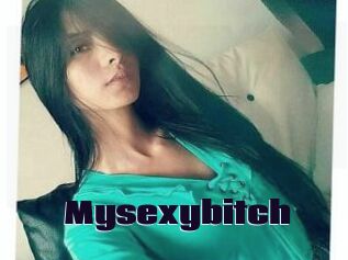 Mysexybitch