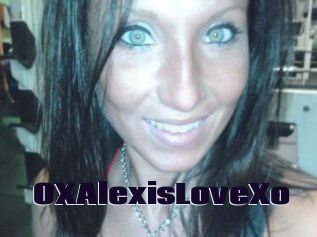 OXAlexisLoveXo