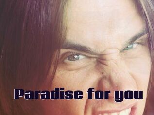 Paradise_for_you