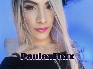 PaulaxFoxx
