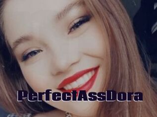 PerfectAssDora