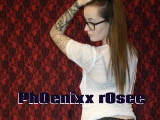 PhOenixx_rOsee