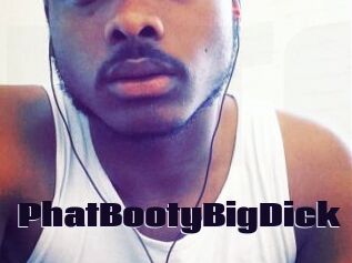 PhatBootyBigDick
