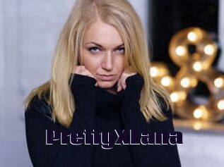 PrettyXLana