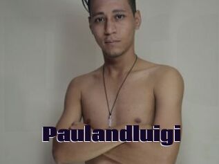 Paulandluigi