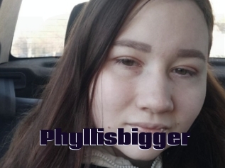 Phyllisbigger