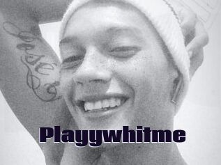 Playywhitme