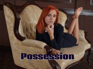 Possession