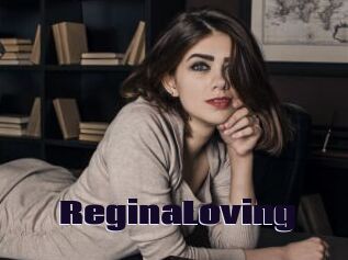 ReginaLoving
