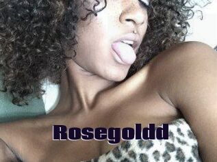 Rosegoldd