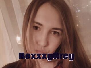 RoxxxyGrey