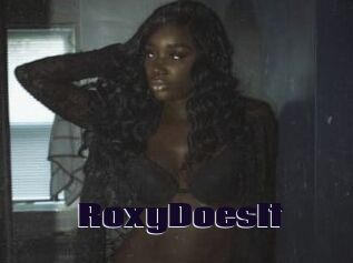 RoxyDoesIt