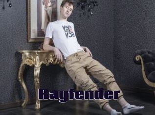 Raytender