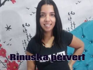 Rinuska_pervert