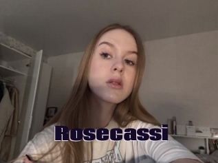 Rosecassi