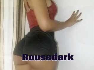 Rousedark