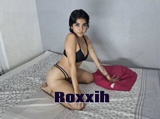 Roxxih