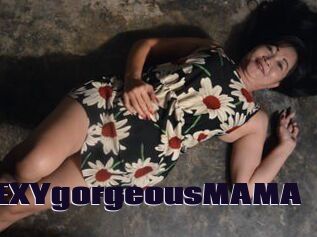 SEXYgorgeousMAMA