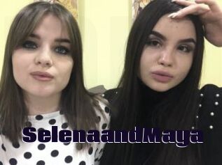 SelenaandMaya