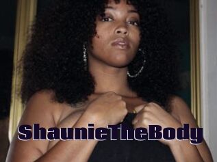 ShaunieTheBody