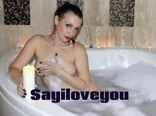 Sayiloveyou