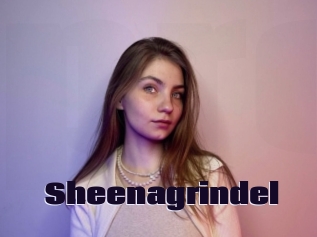 Sheenagrindel