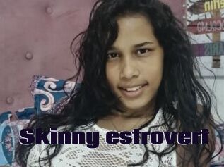 Skinny_estrovert