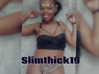 Slimthick19