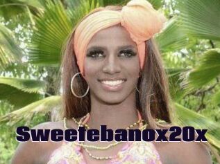 Sweetebanox20x