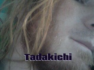 Tadakichi