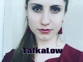 TatkaLow