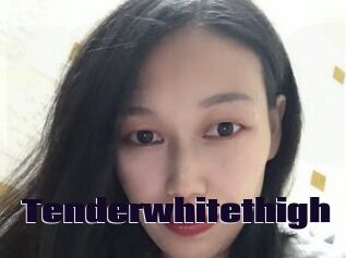 Tenderwhitethigh