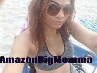 TheAmazonBigMomma