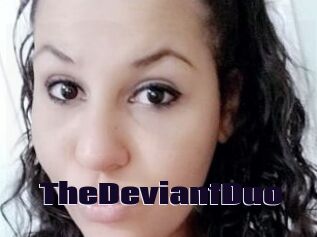 TheDeviantDuo