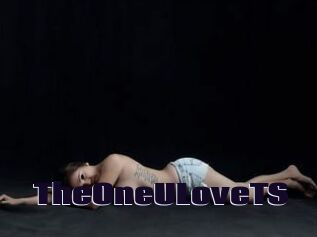TheOneULoveTS
