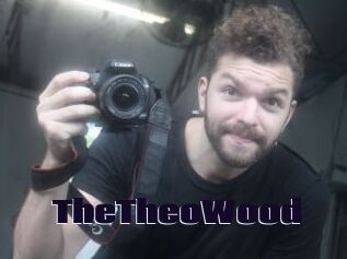 TheTheoWood