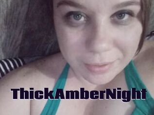 ThickAmberNight