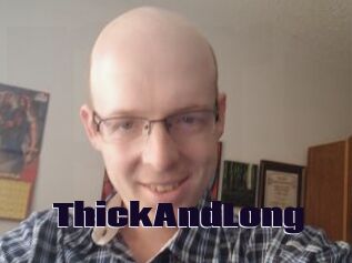 ThickAndLong