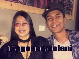 TiagoandMelani