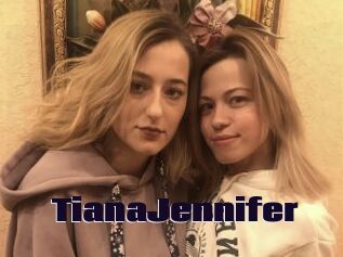TianaJennifer